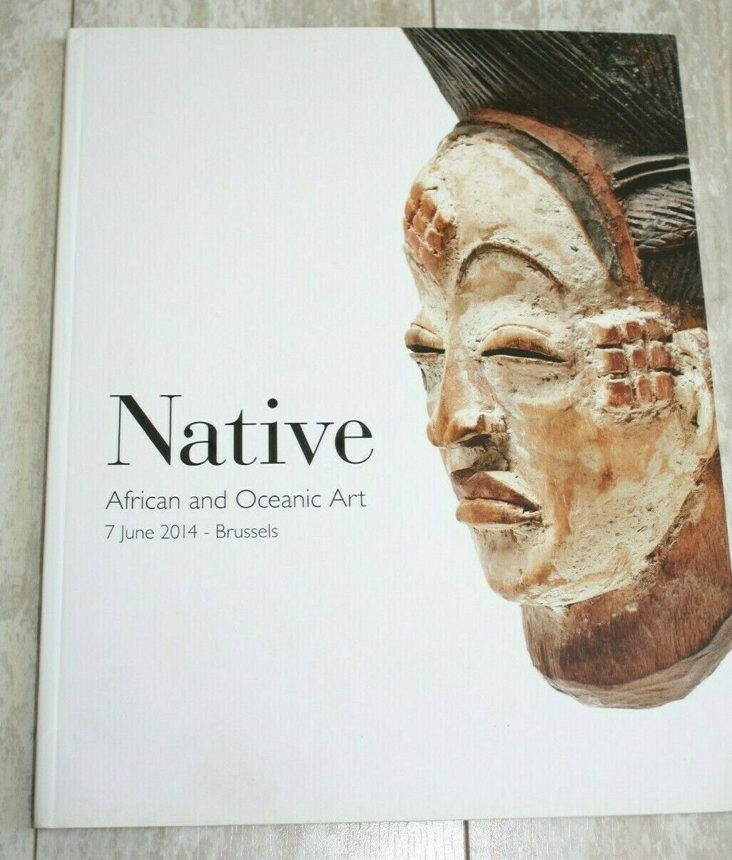 Native African & Oceanic Tribal Art Auction Catalog, Brussels (jun 2014)
